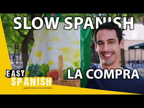 The Food Shop in Slow Spanish | Super Easy Spanish 135 - Learn Spanish with this music video