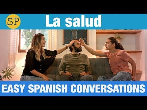 Learn Spanish Health | Easy Spanish Conversations | La Salud - Learn Spanish with this medical spanis